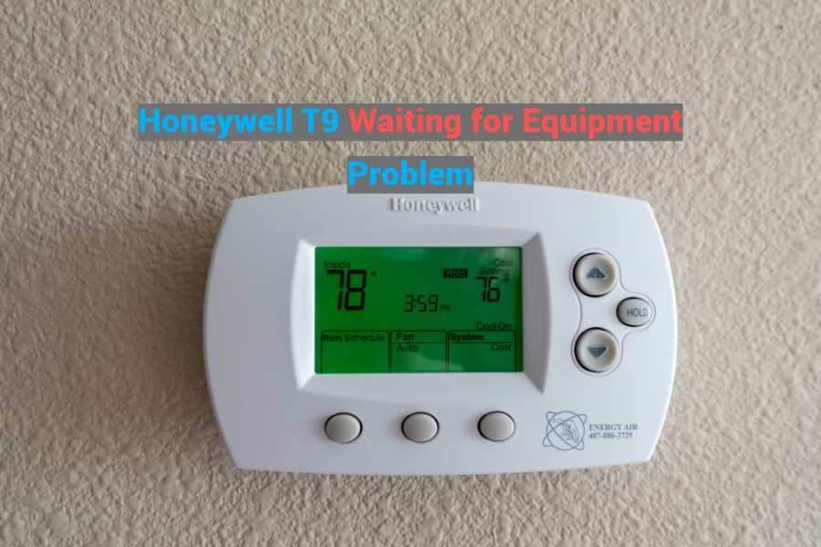 Honeywell T9 Thermostat Troubleshooting 